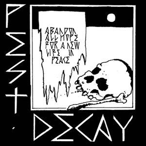 Pest - Decay 7"