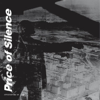 Price Of Silence - Architecture Of Vice LP