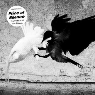Price Of Silence - They Aim Not To Kill 7"