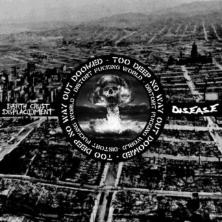 Disease / Earth Crust Displacement - Split LP