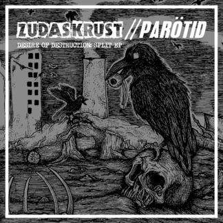 Zudas Krust / Parötid - Split 7"