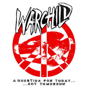 Warchild - A Question For Today... LP