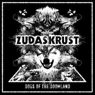 Zudas Krust - Dogs Of The Doomland 7"