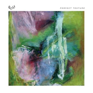 Geld - Perfect Texture LP