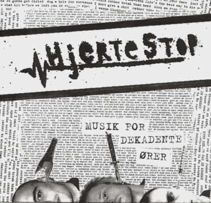 Hjertestop - Musik For Dekadente Ører 7"