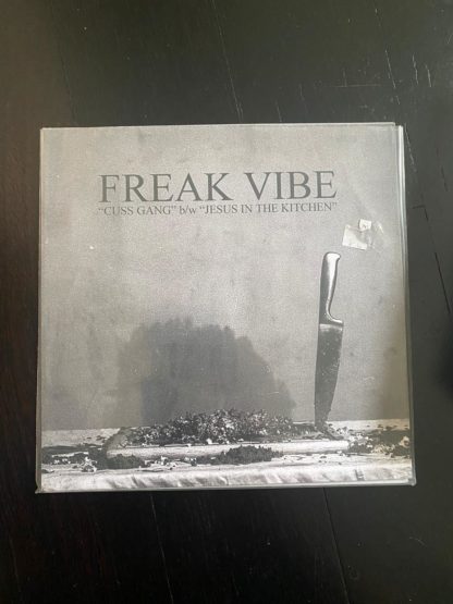 Freak Vibe - Cuss Gang 7"
