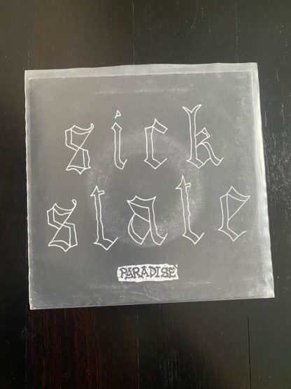 Sick State - Paradise 7"
