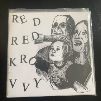 Red Red Krovvy - I 7"