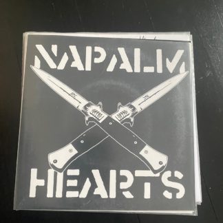 Napalm Hearts - S/T 7"