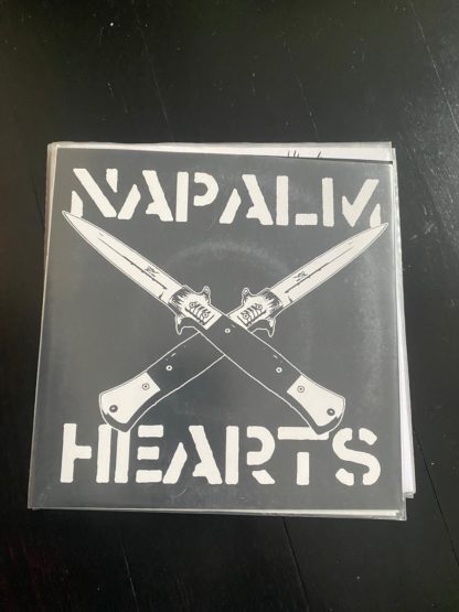 Napalm Hearts - S/T 7"