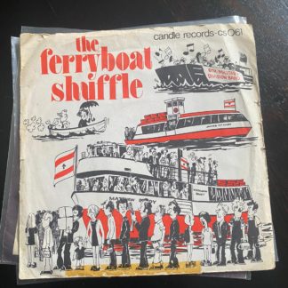 The Ferryboat Shuffle 7"