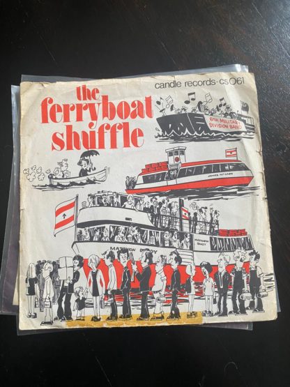 The Ferryboat Shuffle 7"