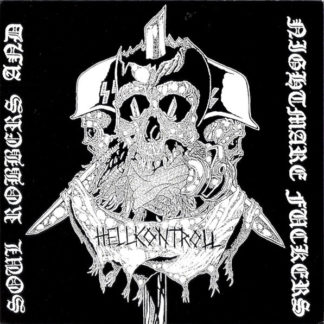 Hellkontroll - Soul Robbers And Nightmare Fuckers 7"