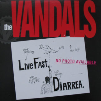 The Vandals - Live Fast, Diarrhoea LP