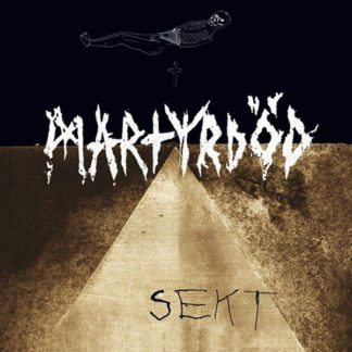 Martyrdöd - Sekt LP
