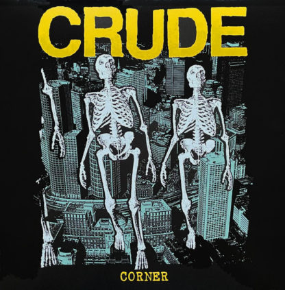 Crude - Corner LP