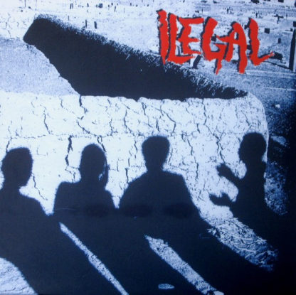 Illegal - S/T 7"