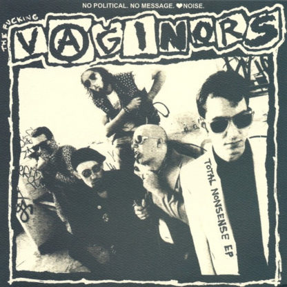 Vaginors - Total Nonsense 7"