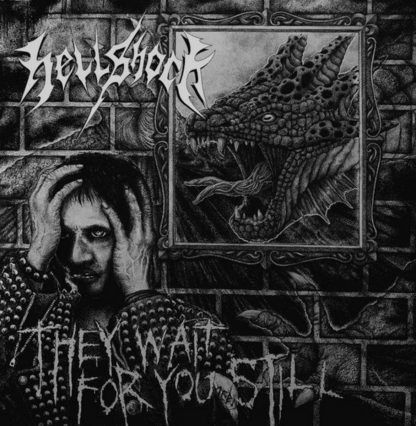 Hellshock - They Wait For You Still LP