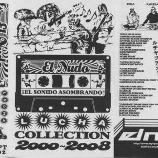 El Nudo - Lucha Collection 2000 - 2008 CS