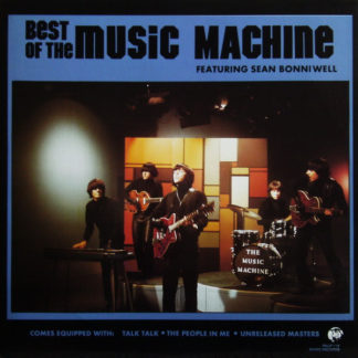The Music Machine - The Best Of The Music Machine LP