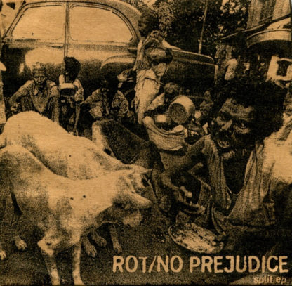 Rot / No Prejudice - Split 7"