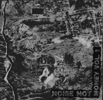 Noise Not Money Volume 1 7"