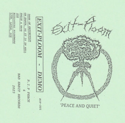 Exit-Ploom - Peace and Quiet CS
