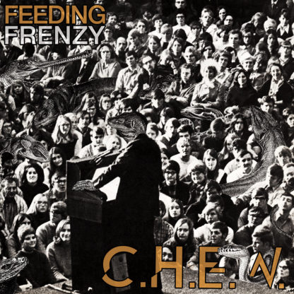 C.H.E.W - Feeding Frenzy LP