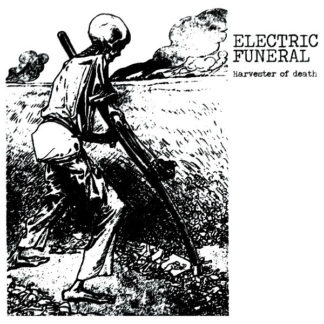 Electric Funeral - Harvester Of Death 7"