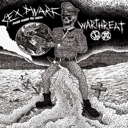Warthreat / Sex Dwarf - Split 7"