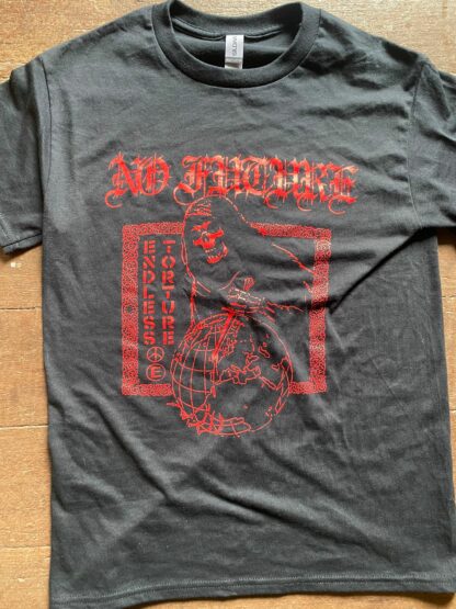No Future - Endless Torture Shirt - Image 2