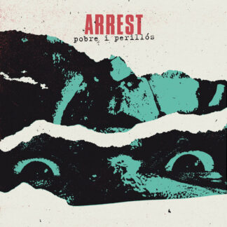 Arrest - Pobre I Perillos 7"