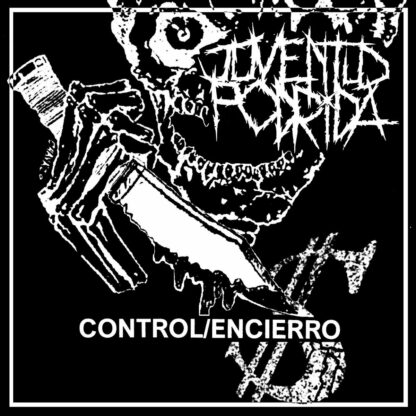 Juventud Podrida - Control / Encierro 7"