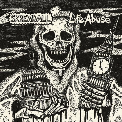 Skrewball / Life Abuse - Split 7"