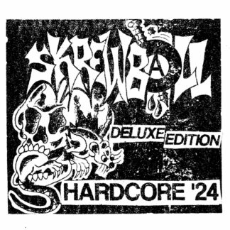 Skrewball - Hardcore Deluxe '24 7"