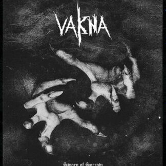 Vakna - Sworn Of Sorrow
