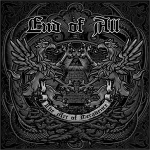 End Of All - The Art Of Decadence