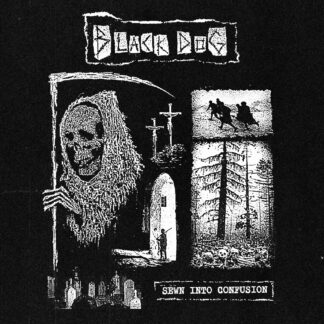*** PRE ORDER *** Black Dog - Sewn Into Confusion 7"