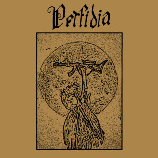 *** PRE ORDER *** Perfidia - Scateniamo Tempeste Ma Preferiamo Il Sole CS