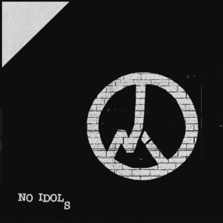 *** PRE ORDER *** No Idols - S/T 7"