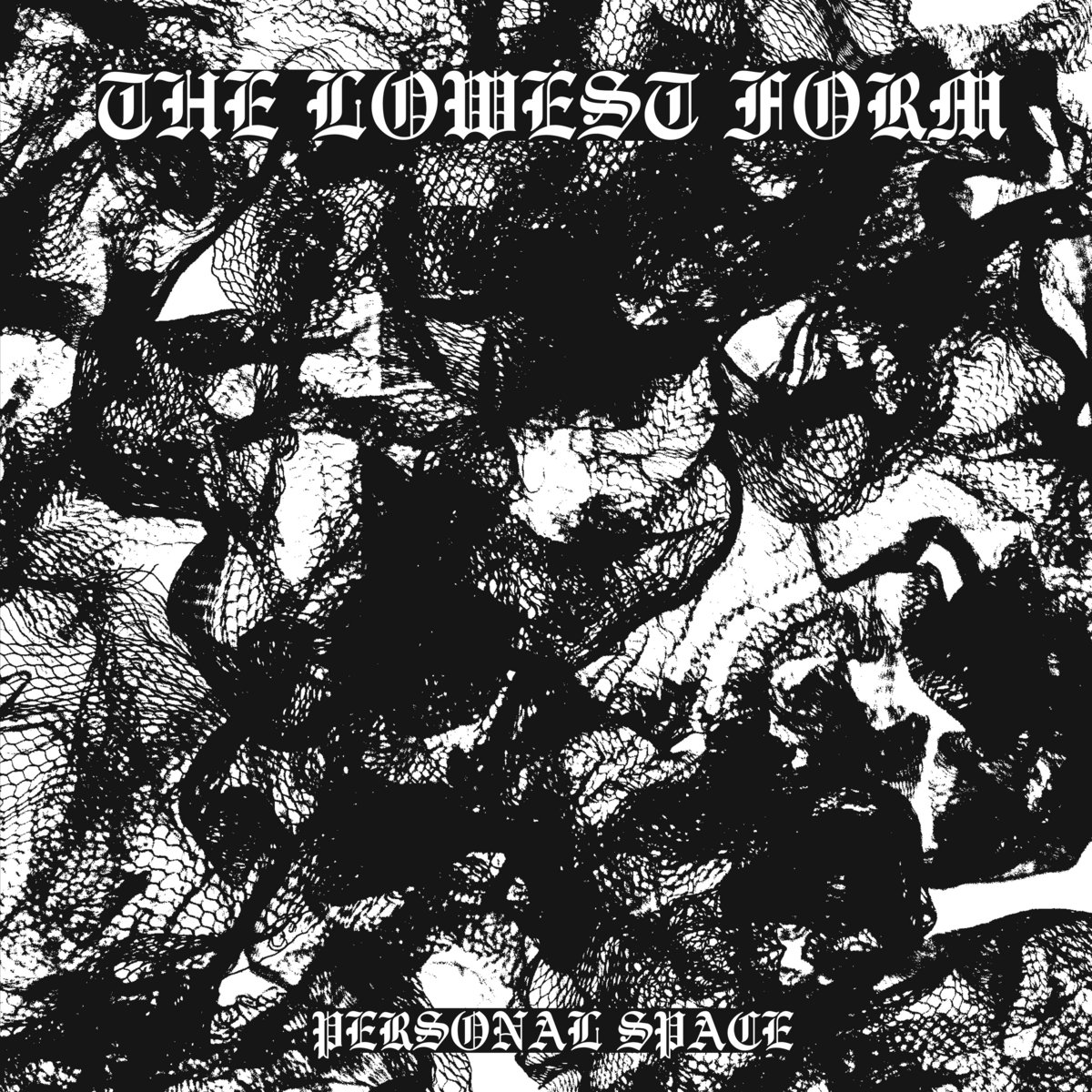 The Lowest Form – Personal Space LP