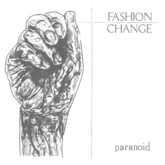 *** PRE ORDER *** Fashion Change - Paranoid LP